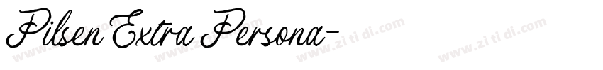 Pilsen Extra Persona字体转换 Pilsen Extra Persona字体转换